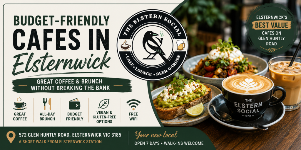Budget-Friendly Cafes in Elsternwick